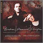CD Brahms/Hummel/Chopin